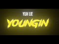 Youngin - Yuh Lie (Official Lyrics Video)