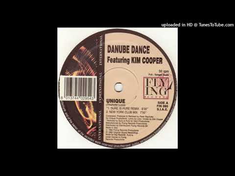 Danube Dance Feat. Kim Cooper - Unique (Sure Is Pure Remix)
