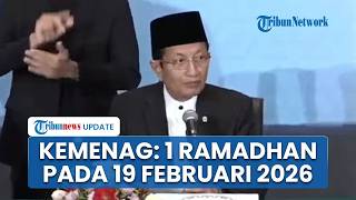 Hasil Sidang Isbat 2026: Pemerintah Tetapkan Awal Ramadhan 1447 H Jatuh pada Kamis, 19 Februari