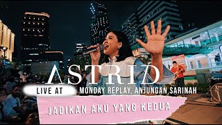 Download lagu Astrid Jadikan Aku Yang Kedua Monday Replay... mp3