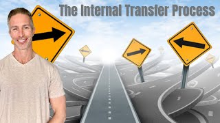The Internal Transfer Process