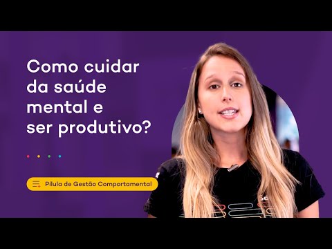 Como cuidar da saúde mental no trabalho. Dicas para evitar a queda de produtividade