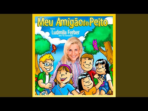 Meu Amigão Do Peito - Ludmila Ferber