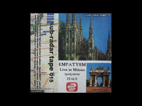 [2000] Empatysm - Live in Milano 19.05.2000 [full set]