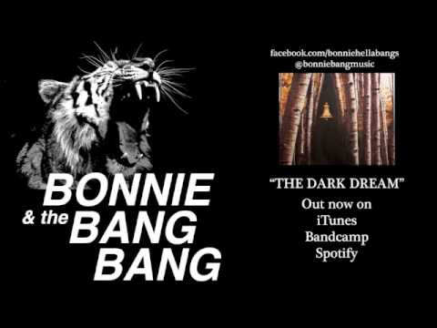 BONNIE & THE BANG BANG - Give It a Go