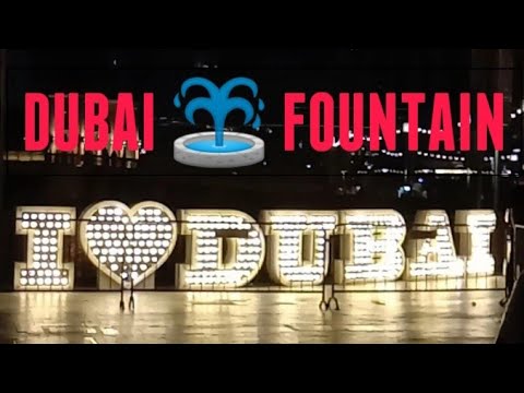 Dubai fountain I Burj Khalifa I 2021