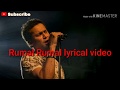 Rumal rumal lyrical video || Zubeen Garg song