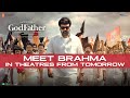 Meet The Most Dangerous Man BRAHMA God Father Megastar Chiranjeevi Salman Khan Mohan Raja
