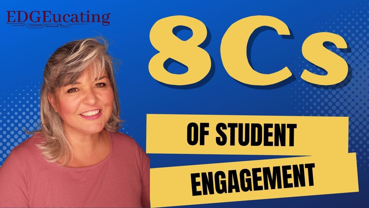 8 Cs of Student Engagement