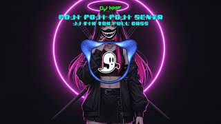 Download lagu DJ NWP   POJI POJI POJI SENTA JJ TIK TOK FULL BASS mp3