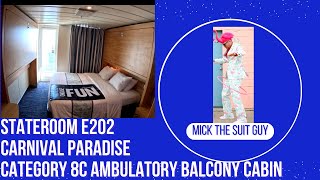 Cabin E202 Carnival Paradise a Category 8C Ambulatory Accessible Balcony Stateroom