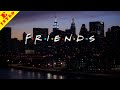 Friends 1994 Intro 2 Theme Song Opening Intro