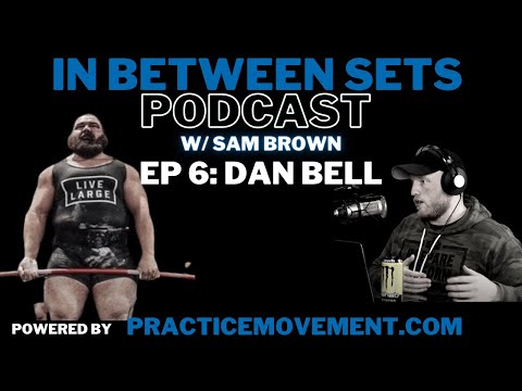In Between Sets Podcast Ep 6: Dan Bell