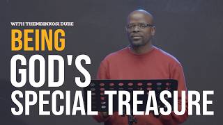 Being God's Treasure | With Thembinkosi Dube