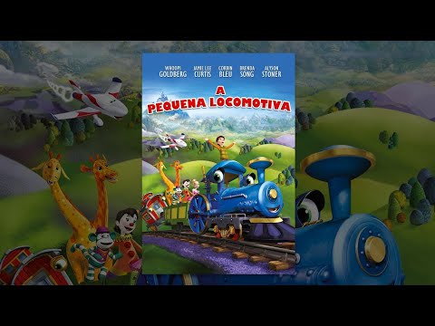 A Pequena Locomotiva (2011) Filme Completo