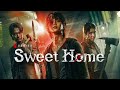 Imagine Dragons - Warriors | Sweet Home FMV (스위트홈)
