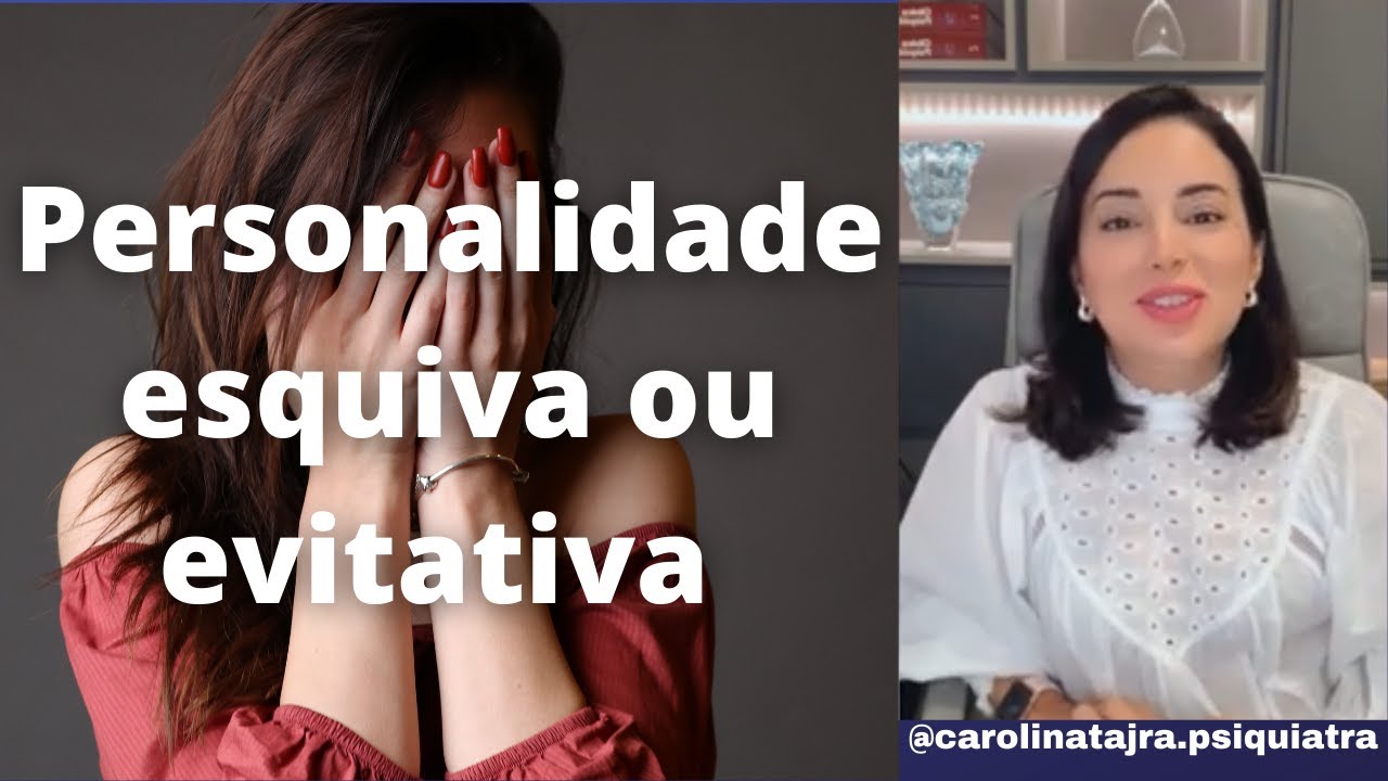 TRANSTORNO DE PERSONALIDADE EVITATIVA OU ESQUIVA