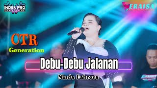 Download lagu DEBU-DEBU JALANAN - NINDA FAHREZA - OM. ERAISA HALAL BI HALAL CTR GENERATION Ulujami Pemalang mp3
