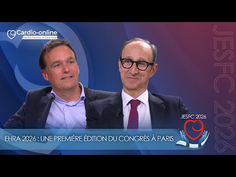 L'édition 2026 du congrès de l'EHRA à Paris