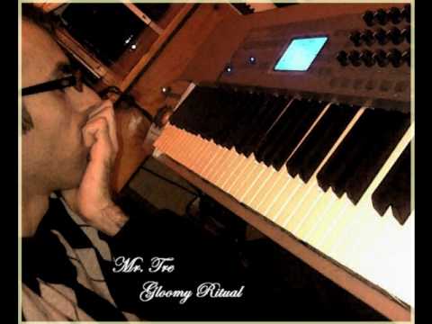 Mr.Tre - Gloomy Ritual-Από το μπαλκόνι-apo to mpalkoni