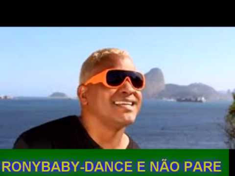 RONY BABY- DANCE E NÃO PARE