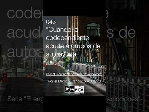 Cuando la codependiente acude a grupos de autoayuda