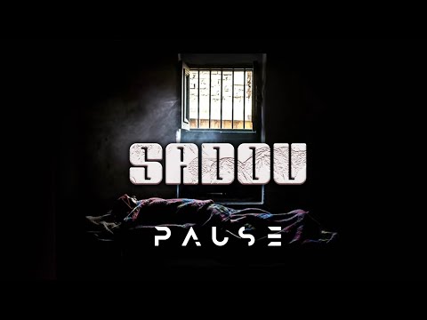 PAUSE - SADOU