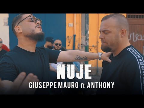 Giuseppe Mauro Ft. Anthony - Nuje (Video Ufficiale 2019)