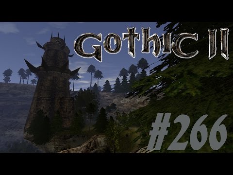 Let's Play Gothic 2 Die Nacht des Raben [Deutsch] [HD+] Part #266
