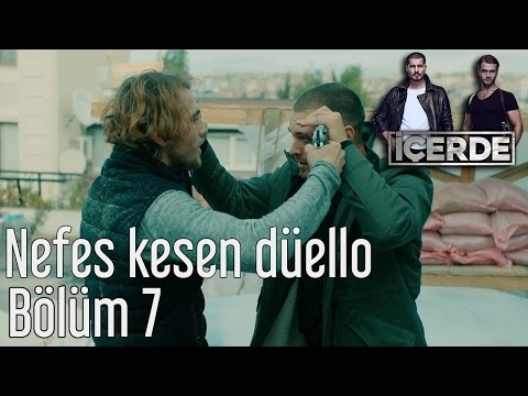 İçerde 7. Bölüm - Nefes Kesen Düello