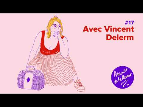 #17 - Vincent Delerm