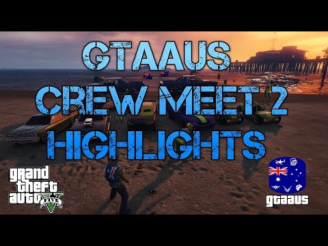 GTA 5 Online GTAAUS Crew Night 2 Highlights