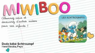 Les Schtroumpfs - Dodo bébé Schtroumpf - Miwiboo