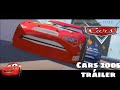 Cars 2005 Tráiler