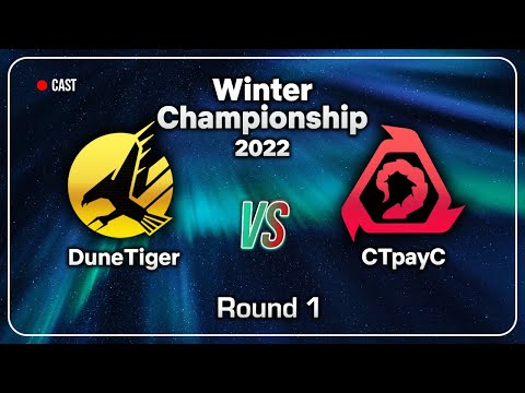 Kane's Wrath - Dunetiger  (ST) Vs. CTpayC(Nod) - Winter Championship 2022 Round 1 [BO5]