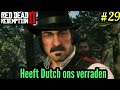 Heeft dutch ons verraden? - RED DEAD REDEMTPION #29