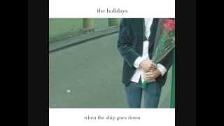 THE HOLIDAYS | The Comeback