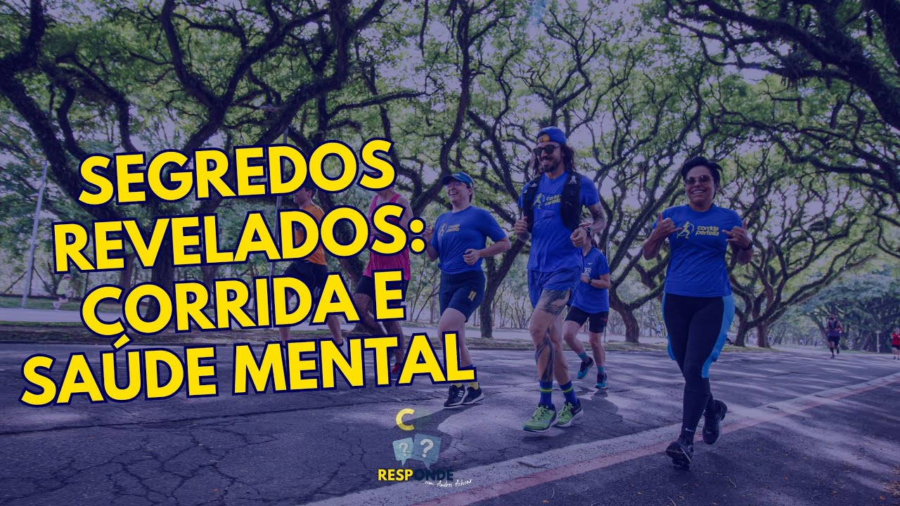 Corrida e Saúde mental. O que você precisa saber? | CP Responde com Andrei Achcar #39