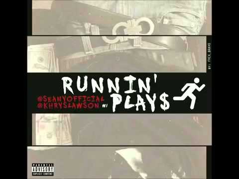 Seany & Khrys Lawson - Runnin Plays