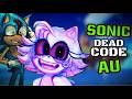What Is The Sonic Dead Code AU