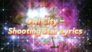 Owl City - Shooting Star (Lyrics)