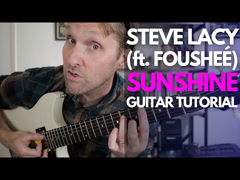 Sunshine by Steve Lacy Guitar Tutorial - Guitar Lessons with Stuart!