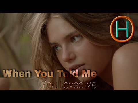 When You Told Me You Loved Me - Jessica Simpson