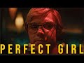 Perfect Girl | Dahmer