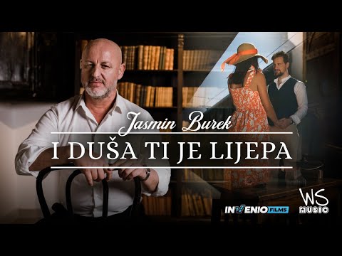 Jasmin Burek - I duša ti je lijepa - 2023 (Official Video)