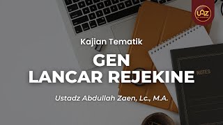 Download lagu Gen Lancar Rejekine - Ustadz Abdullah Zaen, Lc., M.A. mp3 Download lagu Gen Lancar Rejekine - Ustadz Abdullah Zaen, Lc., M.A. mp3