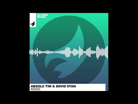 Absolu Tim ft. David Stan - Inside