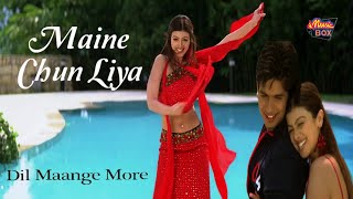 Maine Chun Liya Sanam | Shahid Kapoor, Ayesha Takia | Dil Maange More!!! 2004 | Shreya Ghoshal, Udit