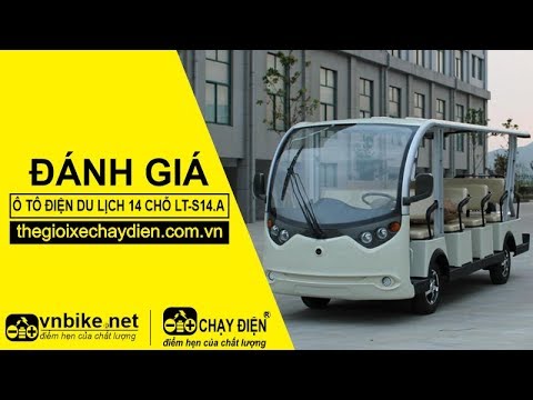 Đánh giá ô tô điện du lịch 14 chỗ LT-S14.A