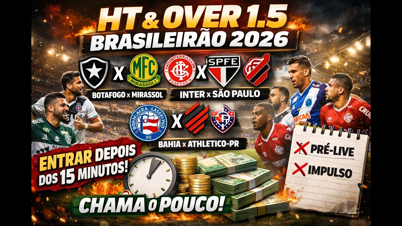 🔥 ANÁLISE PARA JOGOS  DO  BRASILEIRÃO 2026- HT /OVER 1.5 ... 🔥